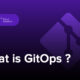 GitOps چیست