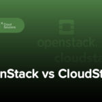 مقایسه OpenStack و CloudStack