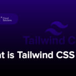 Tailwind CSS چیست