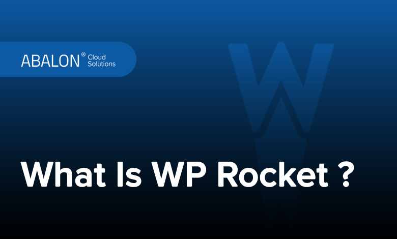 WP Rocket چیست
