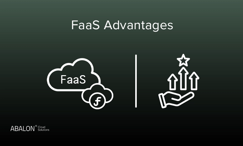 مزایای faas چیست