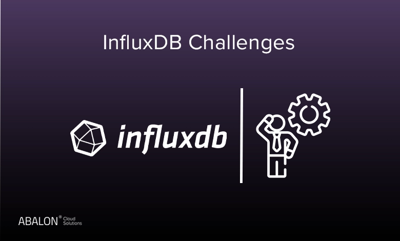 چالش های اینفلاکس‌دی‌بی چیست؟