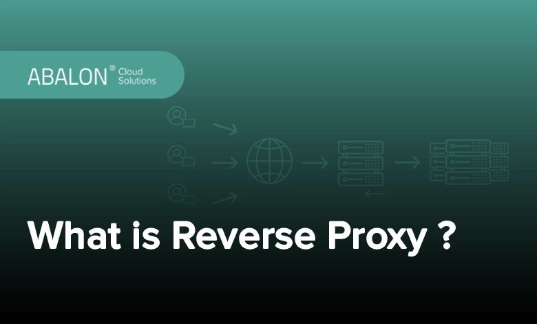 پروکسی معکوس چیست