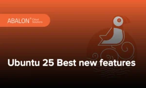 قابلیت‌های جدیدی اوبونتو ۲۵